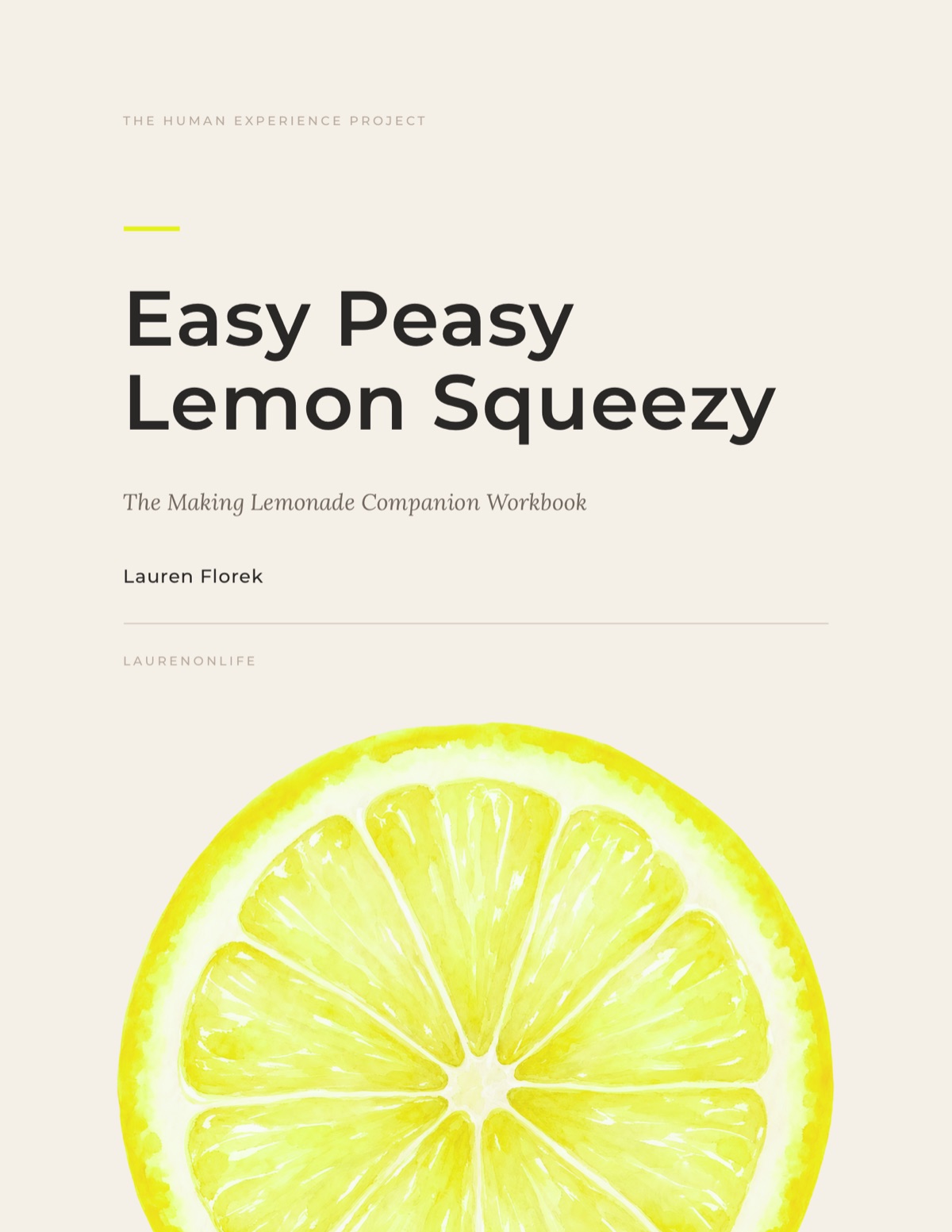 Cover of Easy Peasy Lemon Squeezy, the Making Lemonade companion workbook.