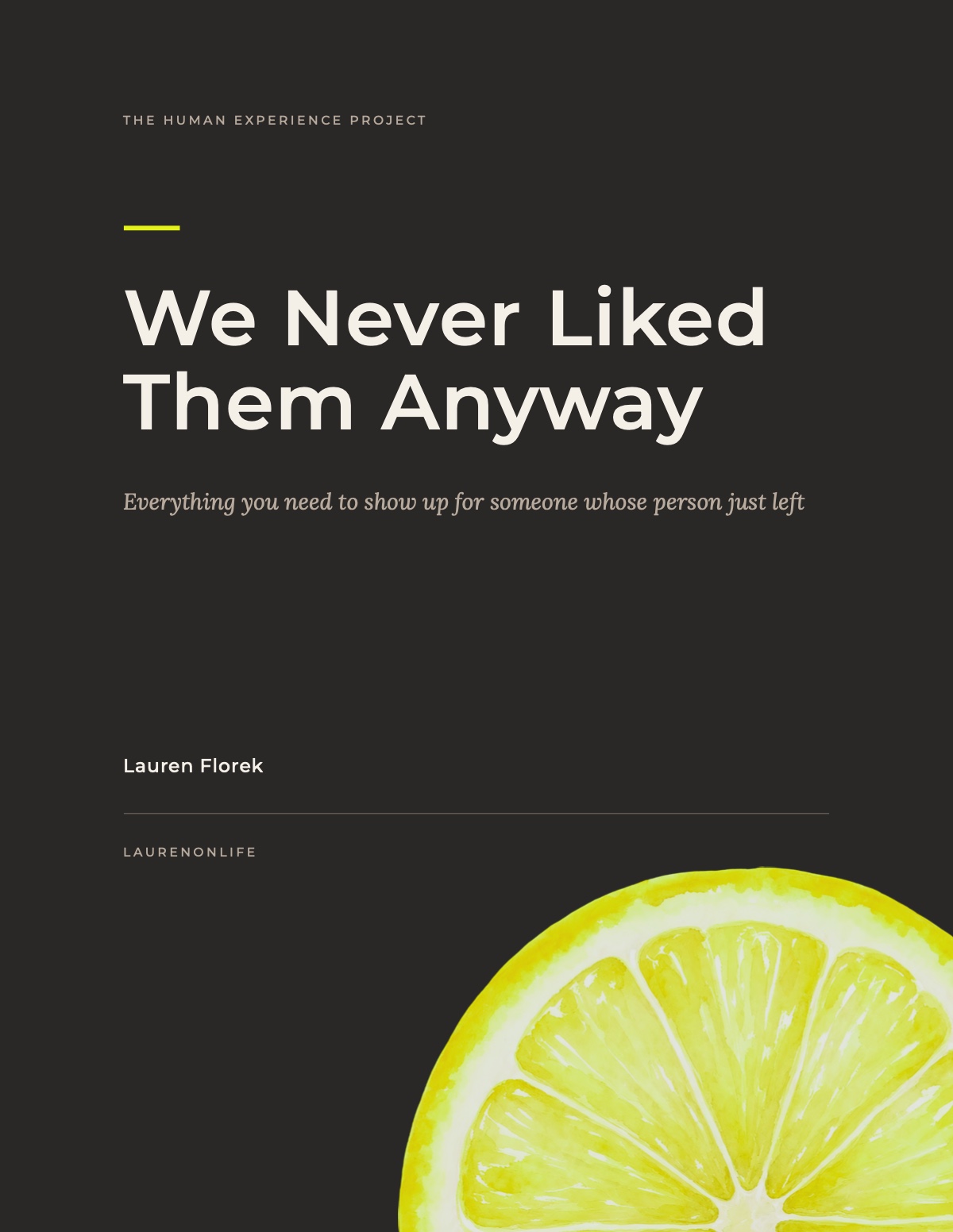 Cover of We Never Liked Them Anyway by Lauren Florek.